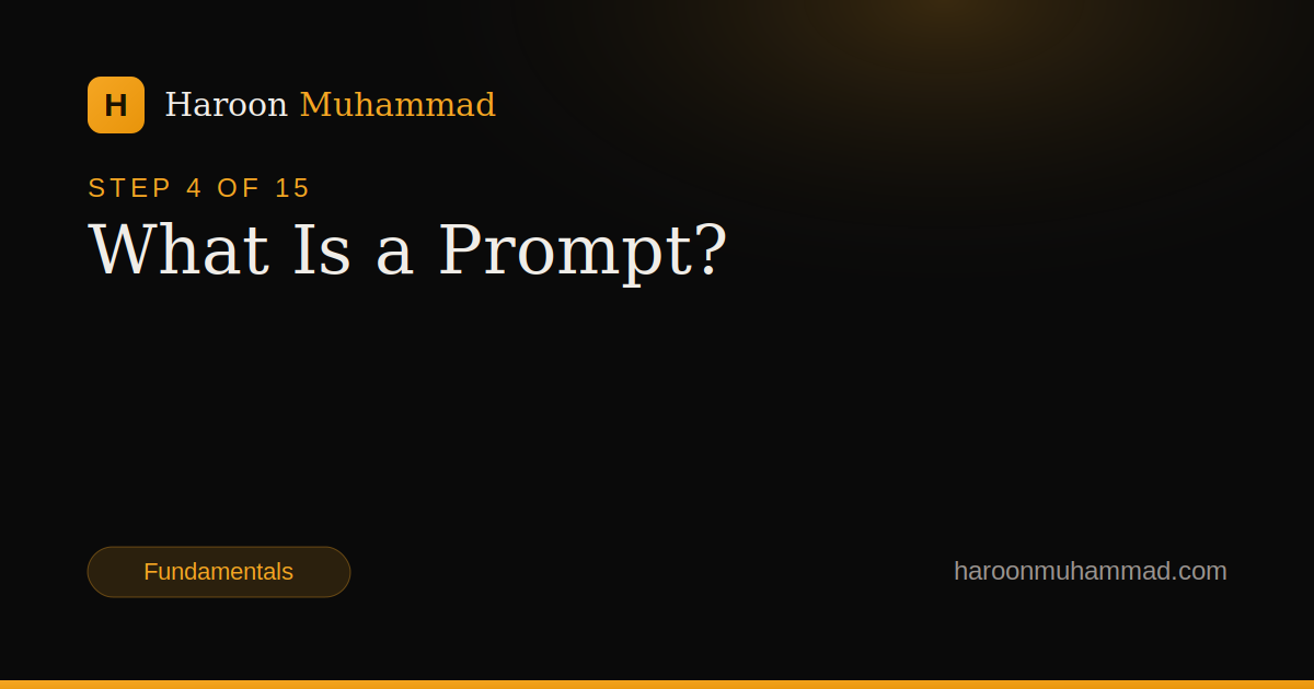 What Is a Prompt? — AI Engineering Roadmap by Haroon Muhammad